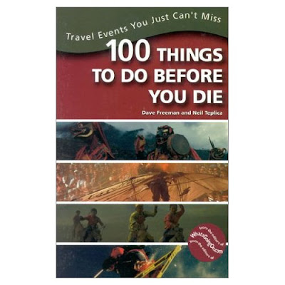 100 Things To Do Before You Die Show