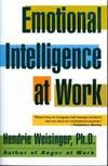 Emotional Intelligence At Work Hendrie Weisinger