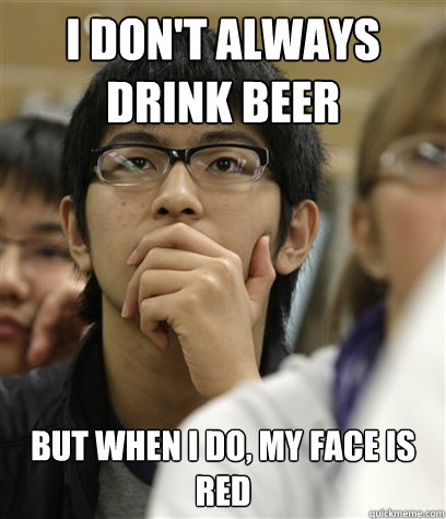 I Dont Always Drink Beer But When I Do