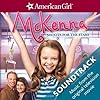 American Girl Mckenna Shoots For The Stars Soundtrack