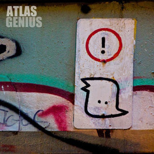 Atlas Genius If So Soundcloud