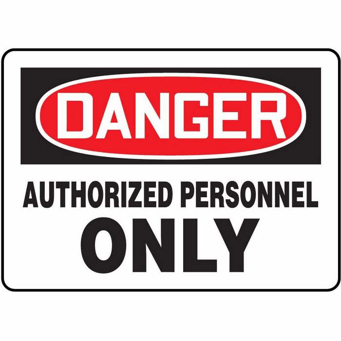 Authorized Personnel Only