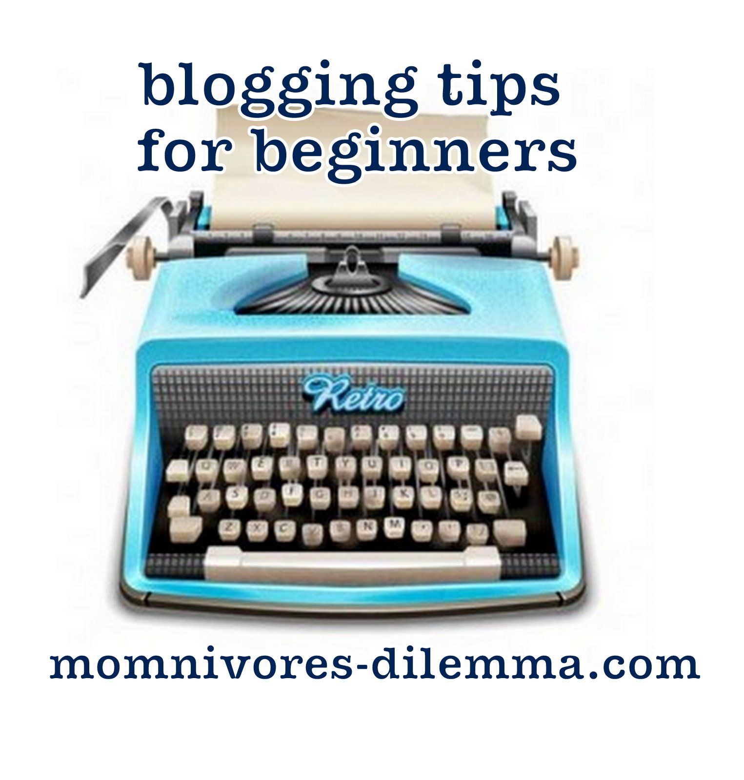 Blogging Tips For Beginners