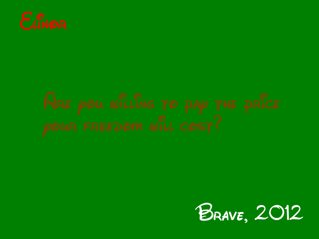 Brave Movie Quotes