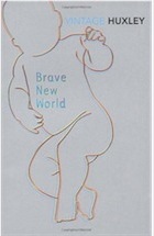 Brave New World Aldous Huxley Sparknotes