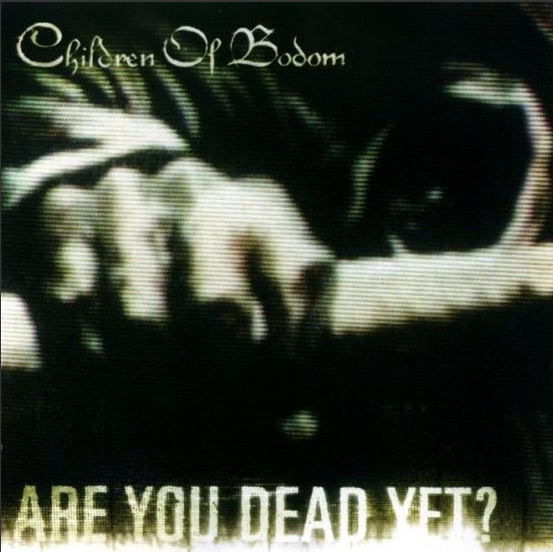 Children Of Bodom Are You Dead Yet Rar