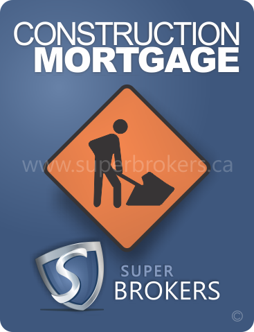 Construction Mortgages