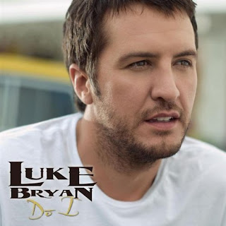 Do I Luke Bryan Lyrics Youtube