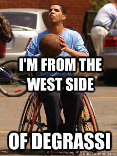 Drake Degrassi Wheelchair Meme