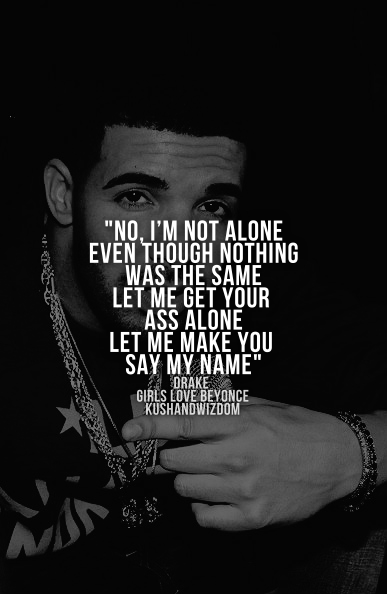 Drake Girls Love Beyonce Lyrics Tumblr