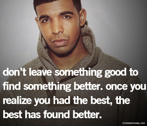 Drake Quotes About Girls Tumblr