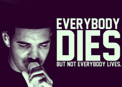 Drake Quotes About Life