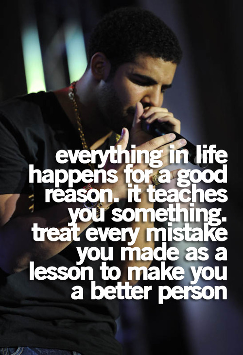 Drake Quotes About Life And Love Tumblr