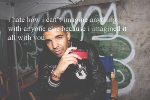 Drake Quotes About Life Tumblr