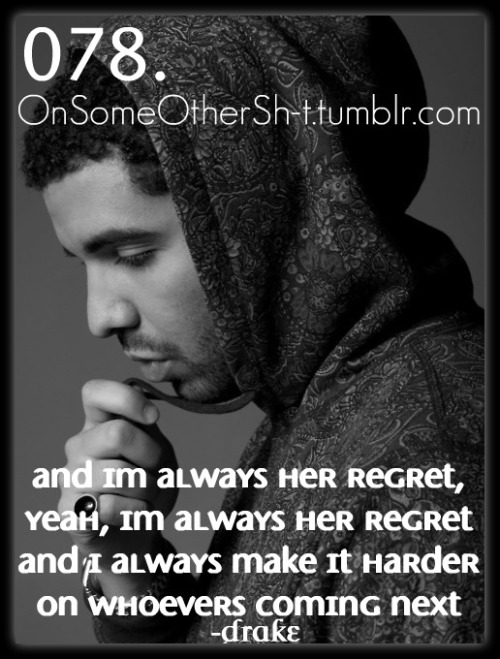 Drake Quotes About Love Tumblr