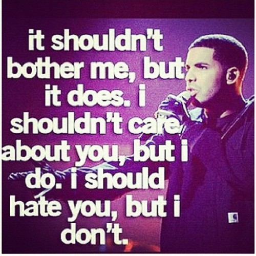 Drake Quotes About Love Tumblr