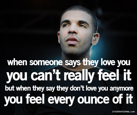 Drake Quotes Tumblr Love