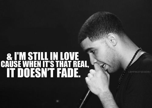 Drake Quotes Tumblr Love