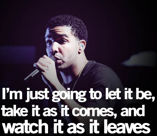 Drake Quotes Tumblr Pictures