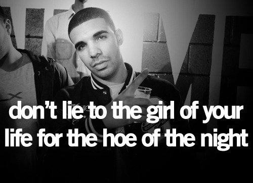 Drake Quotes Yolo