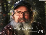 Duck Dynasty Si Quotes