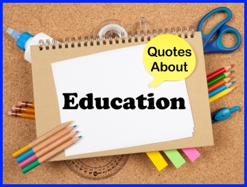 Education Quotes Inspirational For Teachers