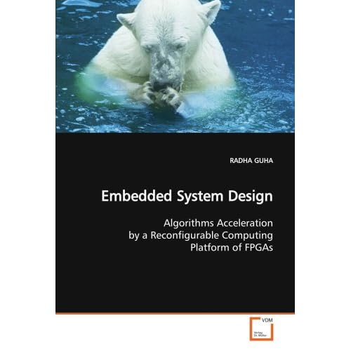 Embedded Systems Design With Platform Fpgas