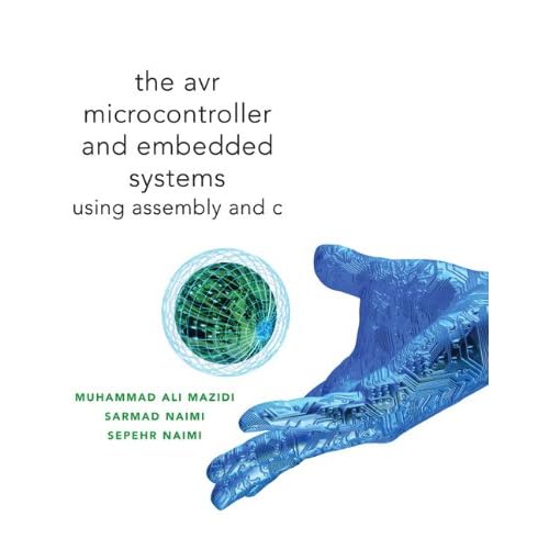 Embedded Systems Design With The Atmel Avr Microcontroller Part I