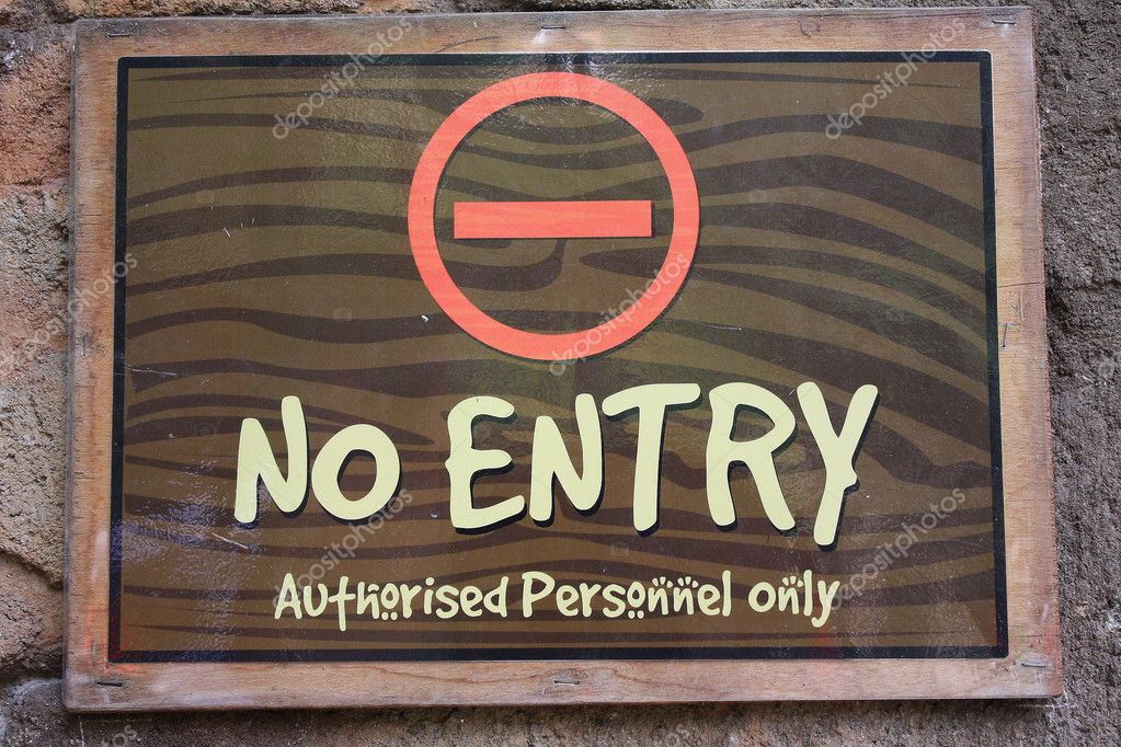 Entry For Authorized Personnel Only