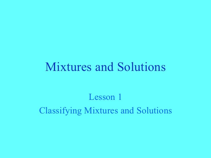 Examples Of Solutions And Mixtures