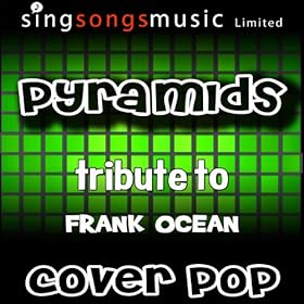 Frank Ocean Pyramids Mp3 Free