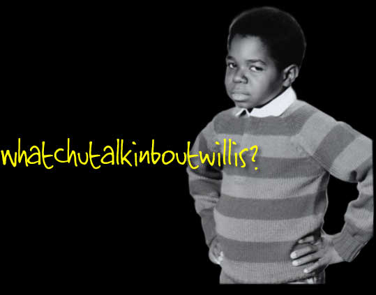 Gary Coleman Willis Whatcha Talkin Bout