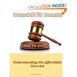 Health Care Reform Act For Dummies