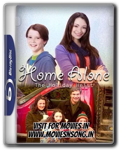 Home Alone 5 The Holiday Heist Watch Online