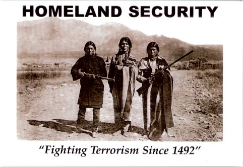 Homeland Security Fighting Terrorism Since 1492 Photo