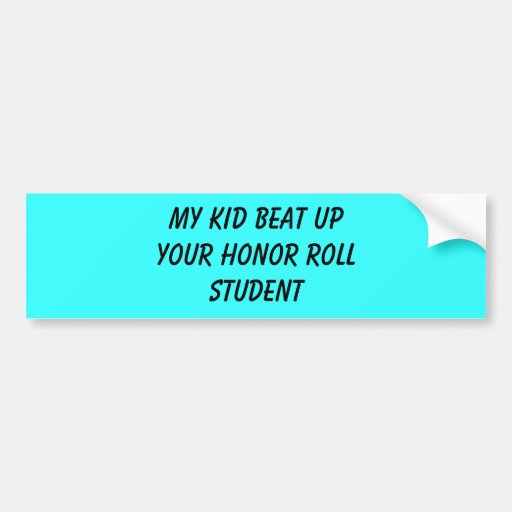 Honor Roll Student Bumper Sticker