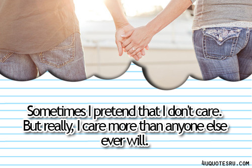 I Dont Care Quotes And Sayings