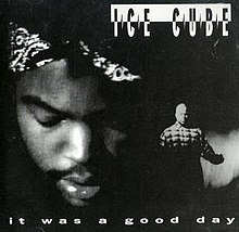 Ice Cube Today Was A Good Day Lyrics