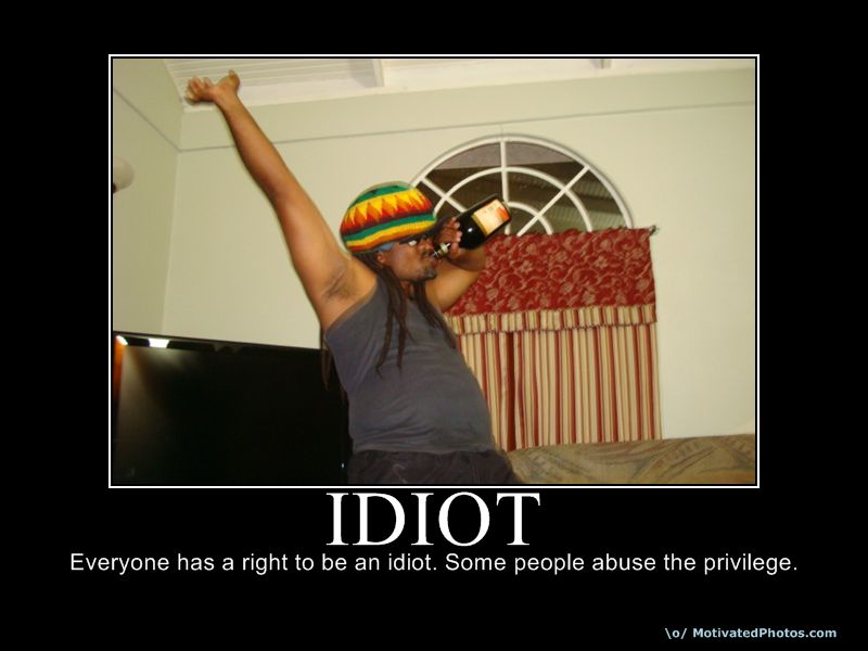 Idiot