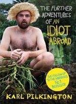 Idiot Abroad Book 1