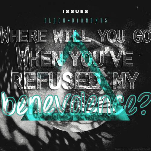 Issues Black Diamonds Lyrics