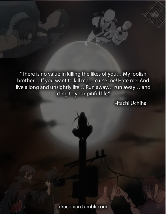 Itachi Uchiha Quotes Reality