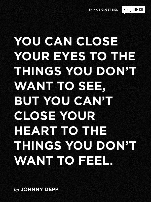 Johnny Depp Quotes You Can Close Your Eyes