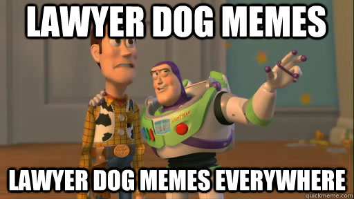 Lawyer Dog Meme