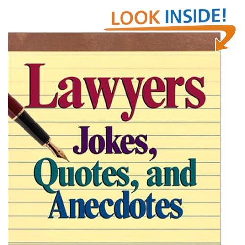 Lawyer Jokes And Quotes