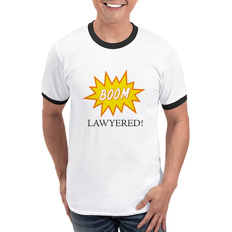 Lawyered T Shirt