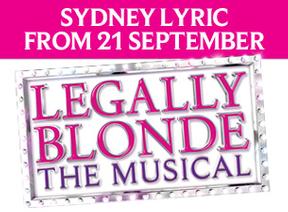 Legally Blonde The Musical Sydney