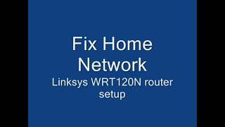 Linksys Router Setup Wrt120n