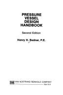 Pressure Vessel Design Handbook By Henry H. Bednar