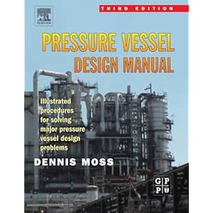 Pressure Vessel Design Manual Dennis Moss